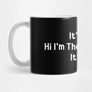 It's Me, Hi I'm The Counselor, It's Me Mug